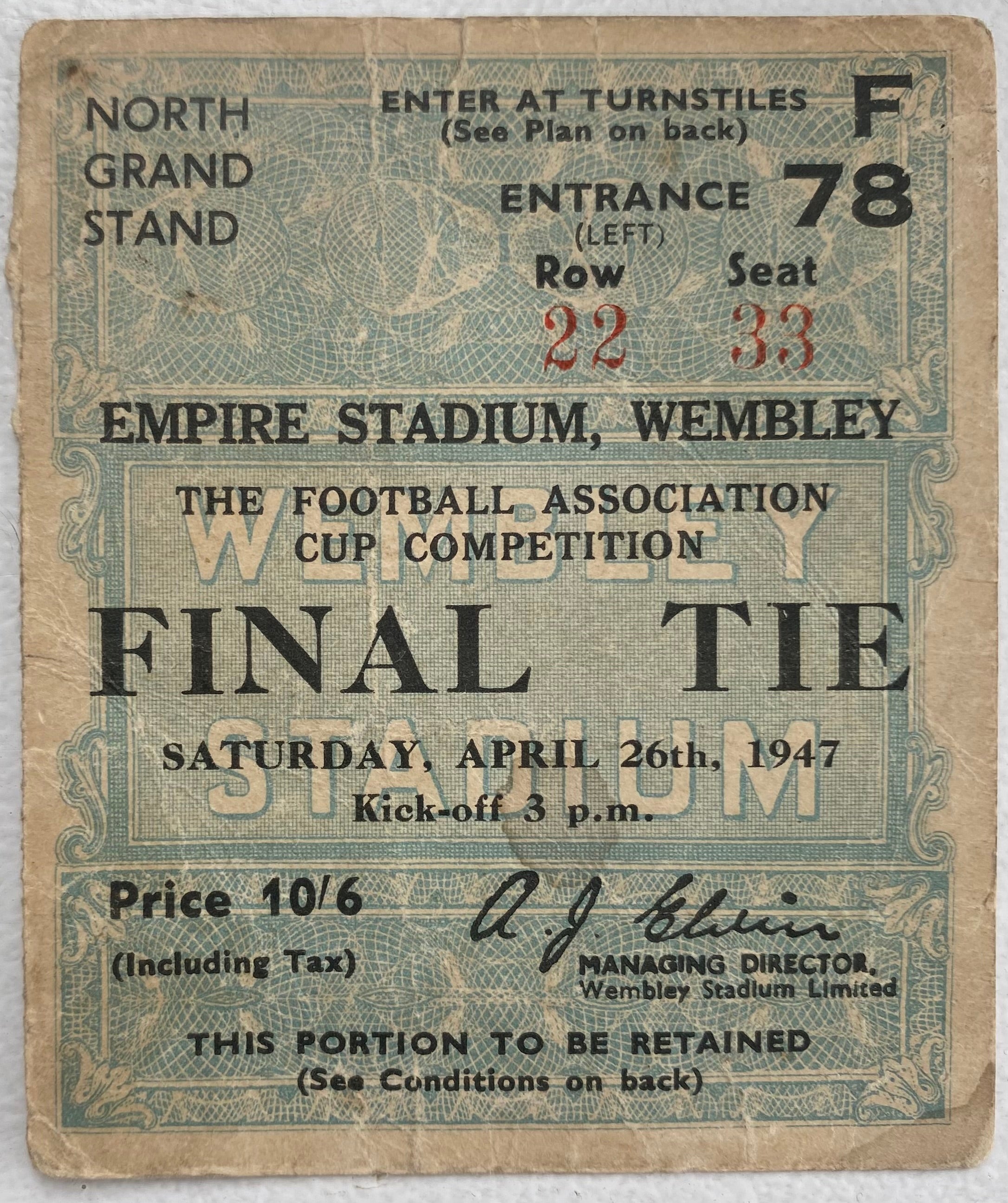 1947 ORIGINAL FA CUP FINAL TICKET CHARLTON ATHLETIC V BURNLEY