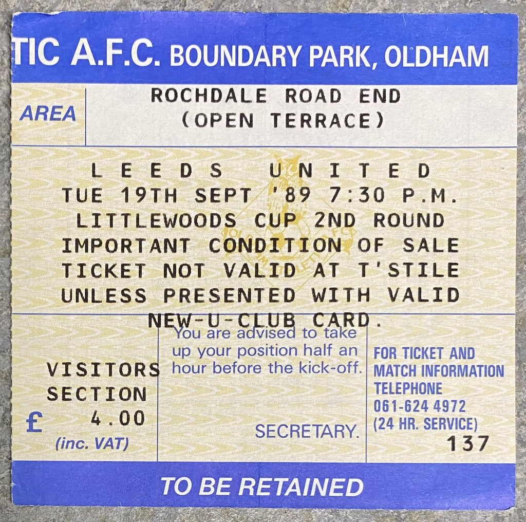 1989/90 ORIGINAL LITTLEWOODS CUP 2ND ROUND 1ST LEG TICKET OLDHAM ATHLETIC V LEEDS UNITED