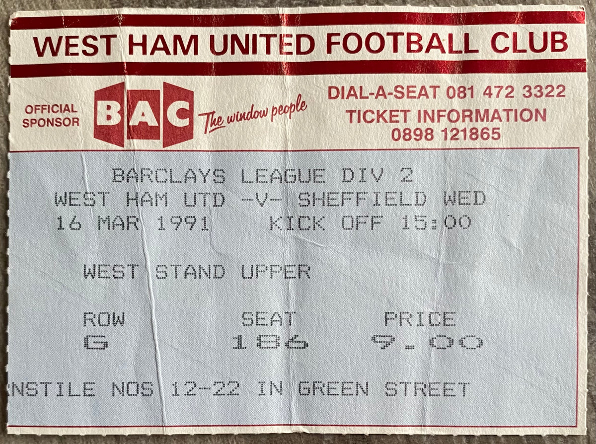 1990/91 ORIGINAL DIVISION 2 TICKET WEST HAM UNITED V SHEFFIELD WEDNESDAY