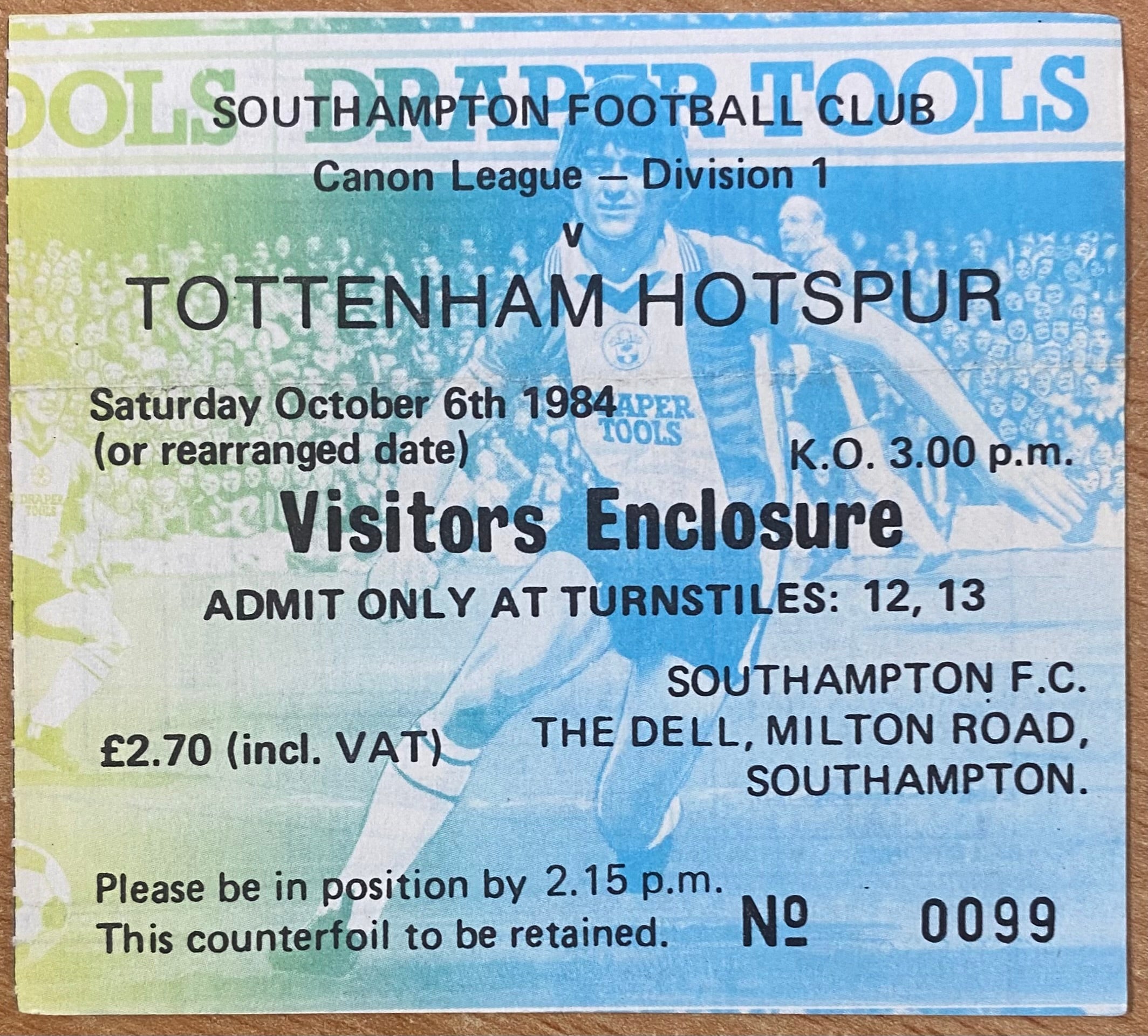 1984/85 ORIGINAL DIVISION ONE TICKET SOUTHAMPTON V TOTTENHAM HOTSPUR