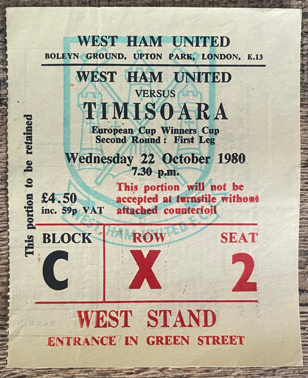 1980/81 ORIGINAL EUROPEAN CUP WINNERS CUP 2ND ROUND 1ST LEG TICKET WEST HAM UNITED V TIMISOARA