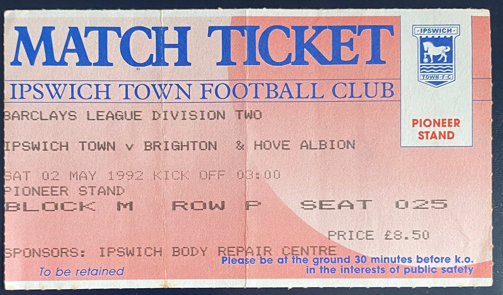 1992/93 ORIGINAL DIVISION 2 TICKET IPSWICH TOWN V BRIGHTON AND HOVE ALBION