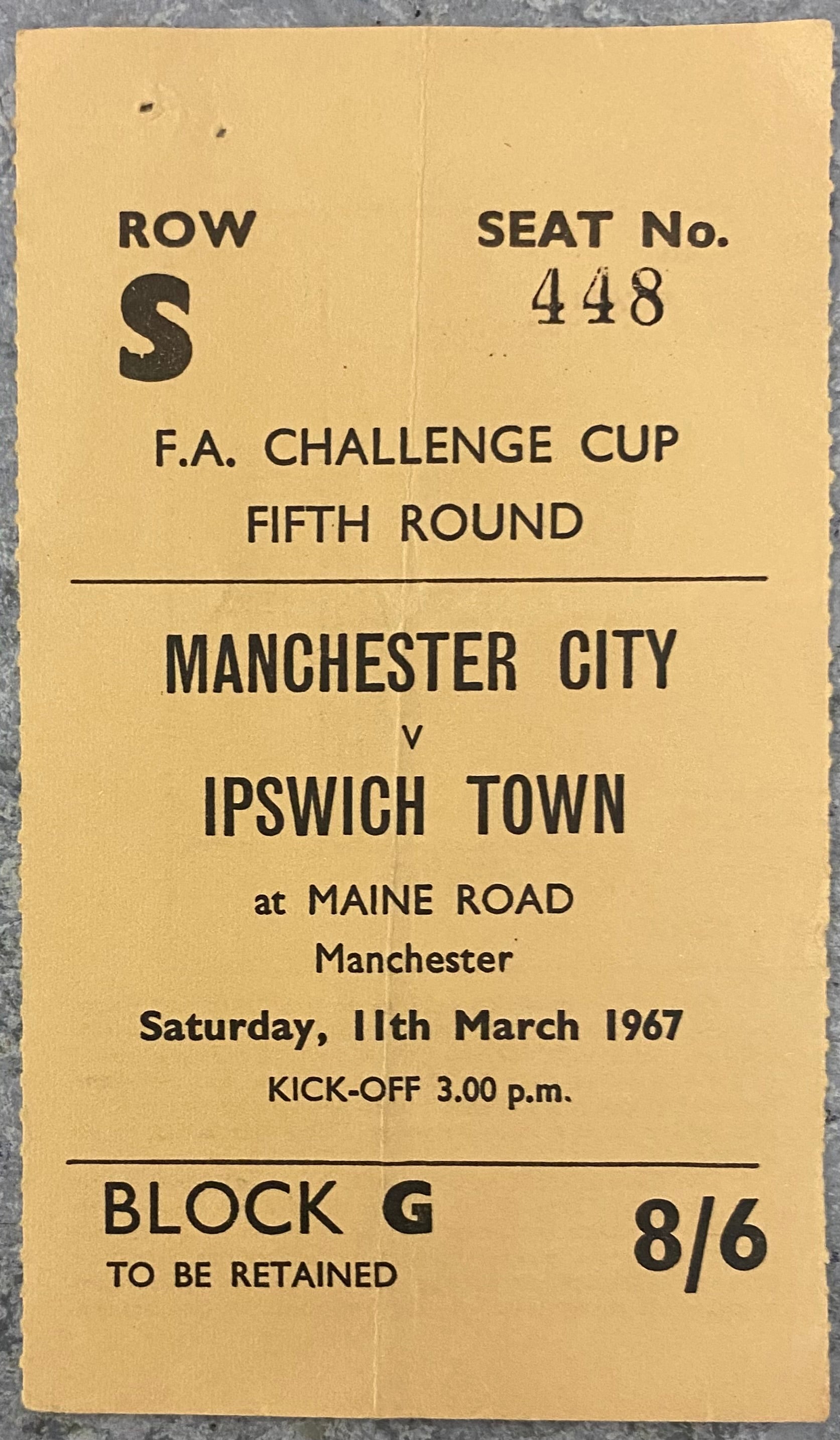 1966/67 ORIGINAL FA CUP 5TH ROUND TICKET MANCHESTER CITY V IPSWICH TOWN