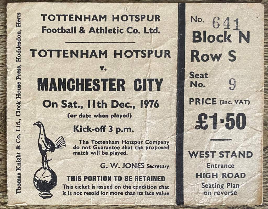 1976/77 ORIGINAL DIVISION ONE  TICKET TOTTENHAM HOTSPUR V MANCHESTER CITY