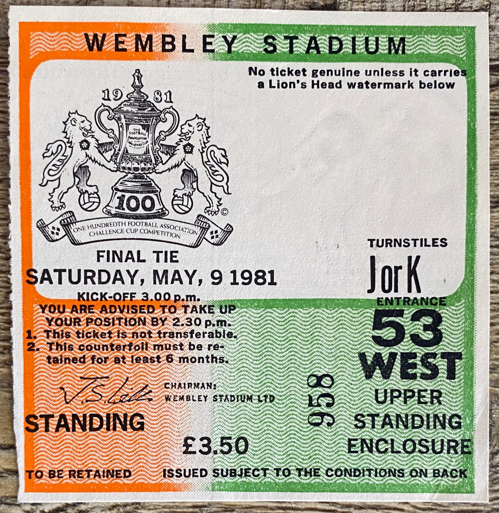 1981 ORIGINAL FA CUP FINAL TICKET TOTTENHAM HOTSPUR V MANCHESTER CITY