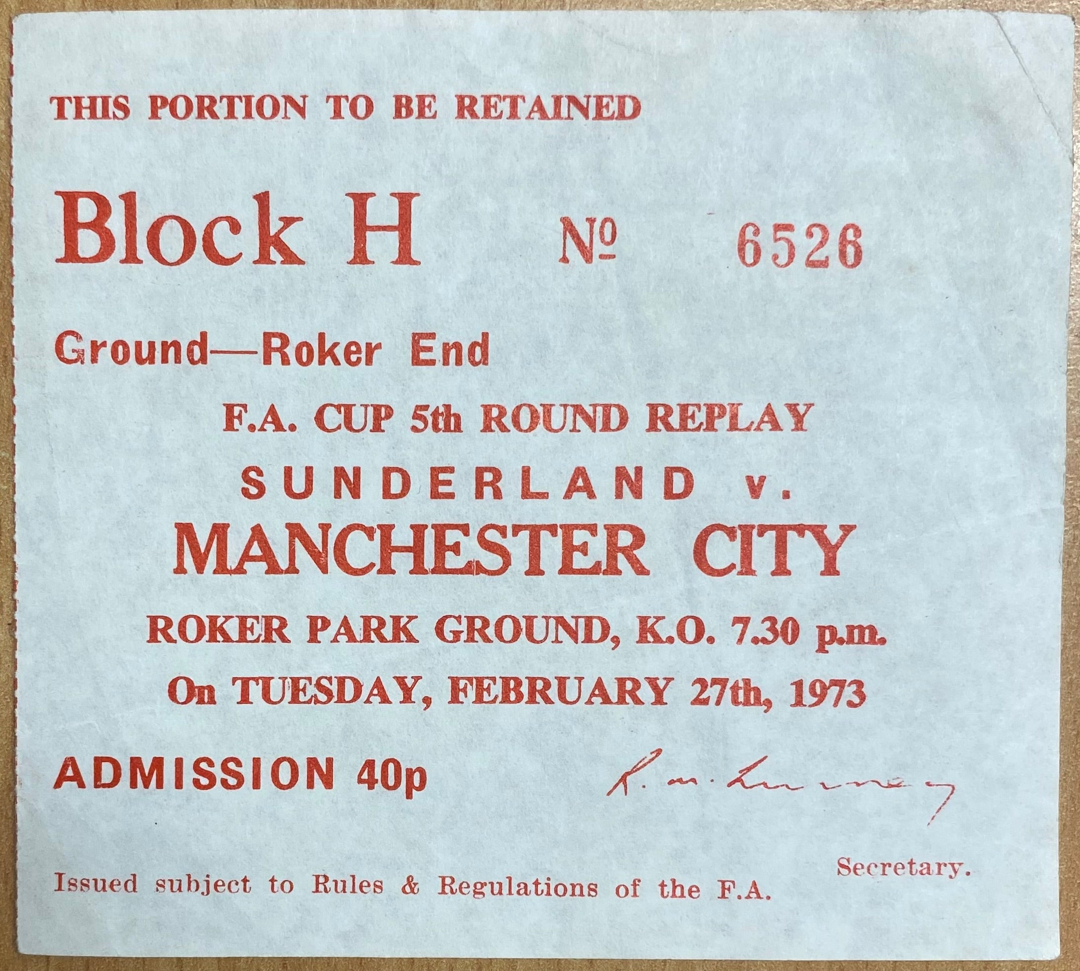1972/73 ORIGINAL FA CUP 5TH ROUND REPLAY TICKET SUNDERLAND V MANCHESTER CITY