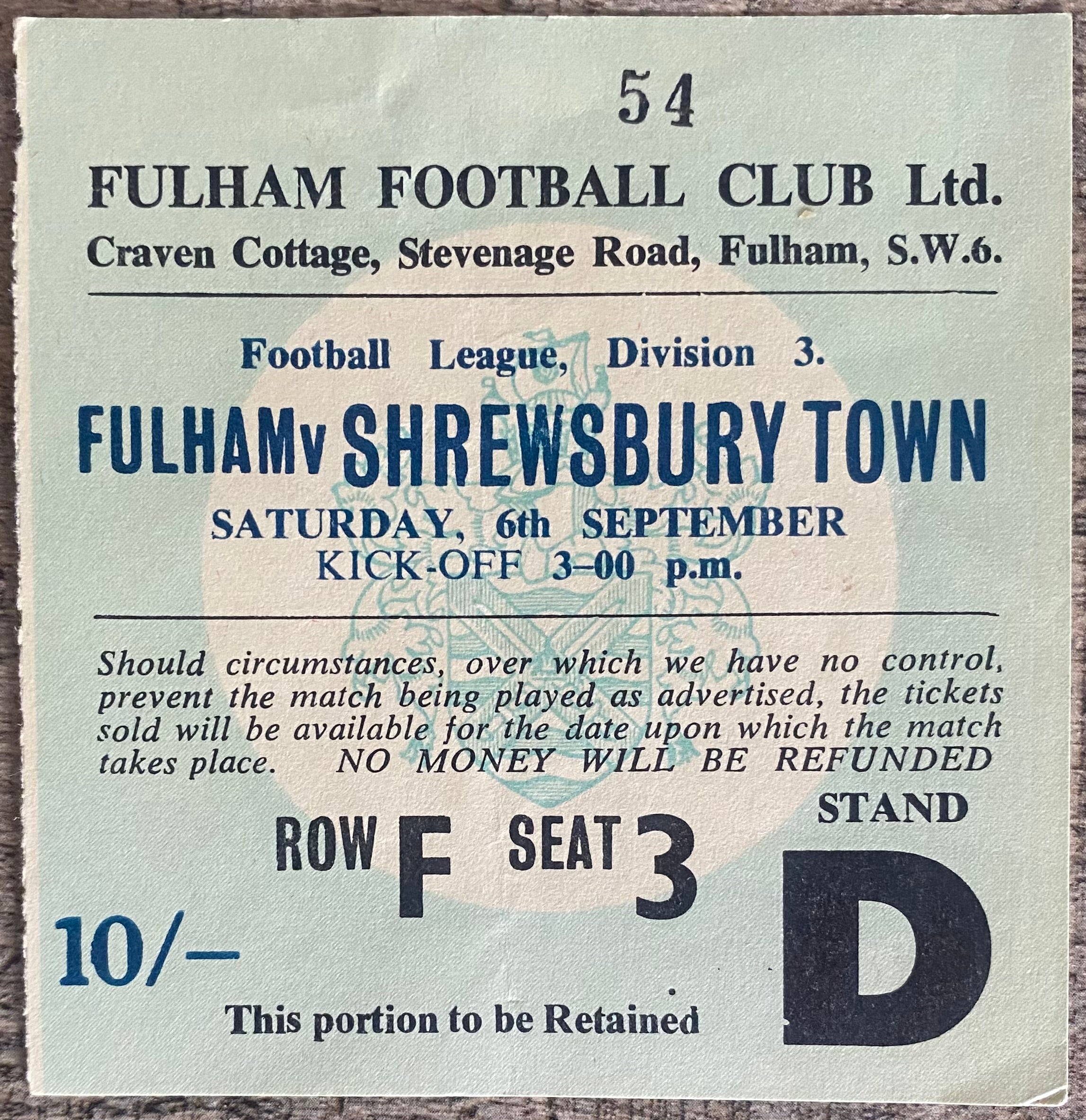 1969/70 ORIGINAL DIVISION 3 TICKET FULHAM V SHREWSBURY TOWN