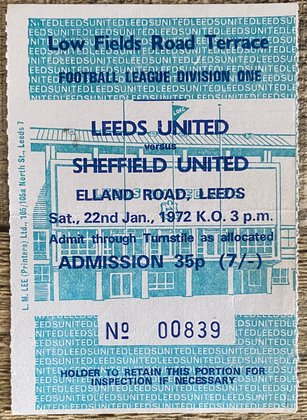 1971/72 ORIGINAL DIVISION ONE TICKET LEEDS UNITED V SHEFFIELD UNITED