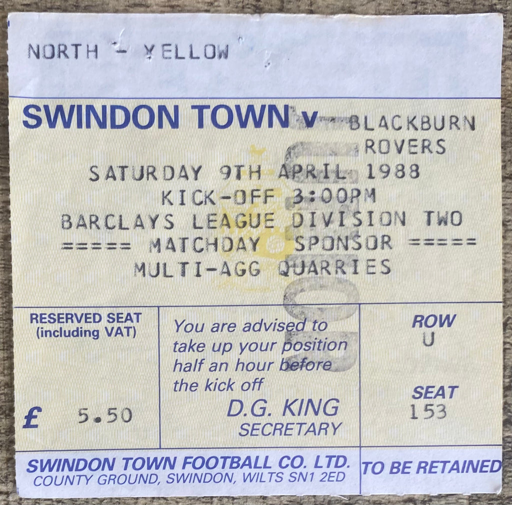 1987/88 ORIGINAL DIVISION 2 TICKET SWINDON TOWN V BLACKBURN ROVERS