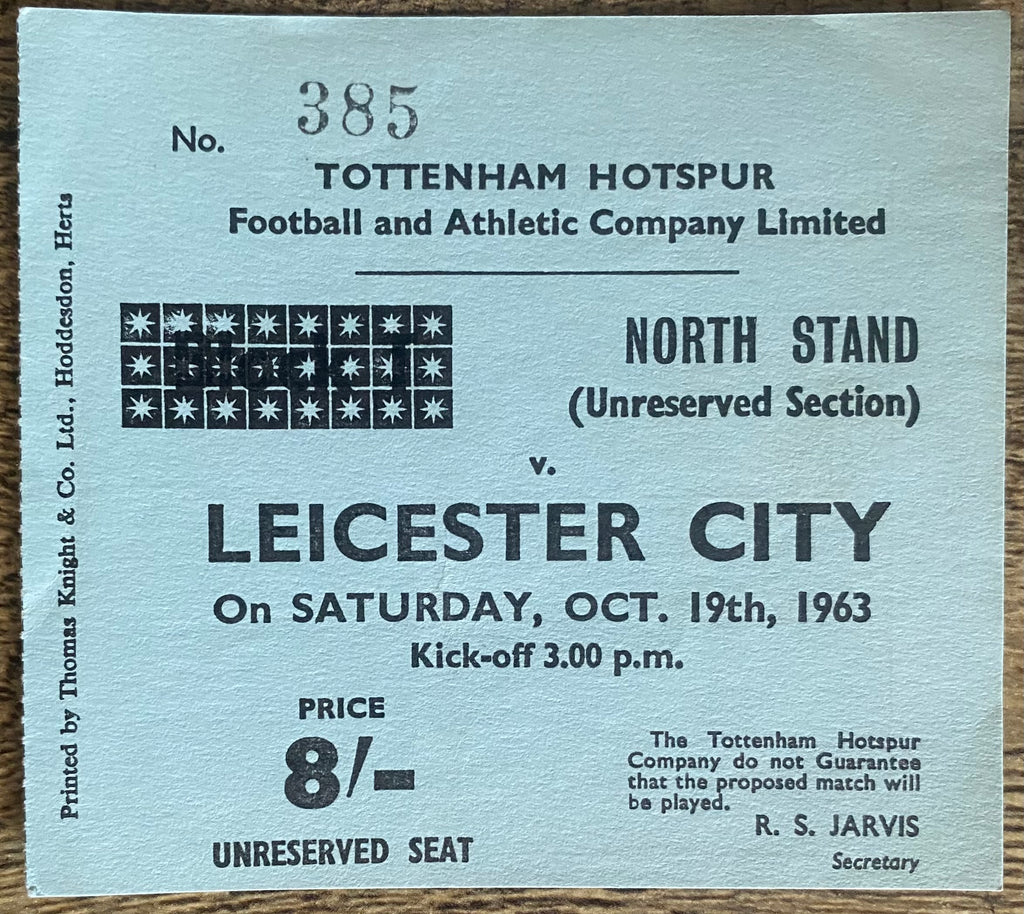 1963/64 ORIGINAL DIVISION ONE TICKET TOTTENHAM HOTSPUR V LEICESTER CITY