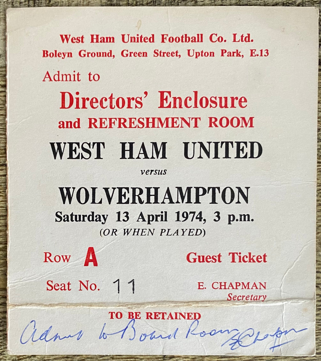 1973/74 ORIGINAL DIVISION ONE DIRECTORS TICKET WEST HAM UNITED V WOLVERHAMPTON WANDERERS