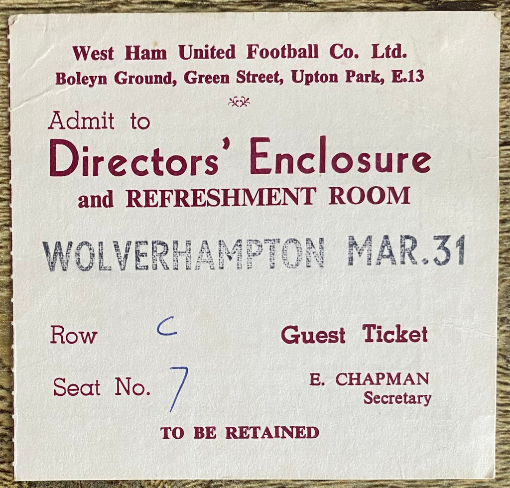 1969/70 ORIGINAL DIVISION ONE DIRECTORS TICKET WEST HAM UNITED V WOLVERHAMPTON WANDERERS