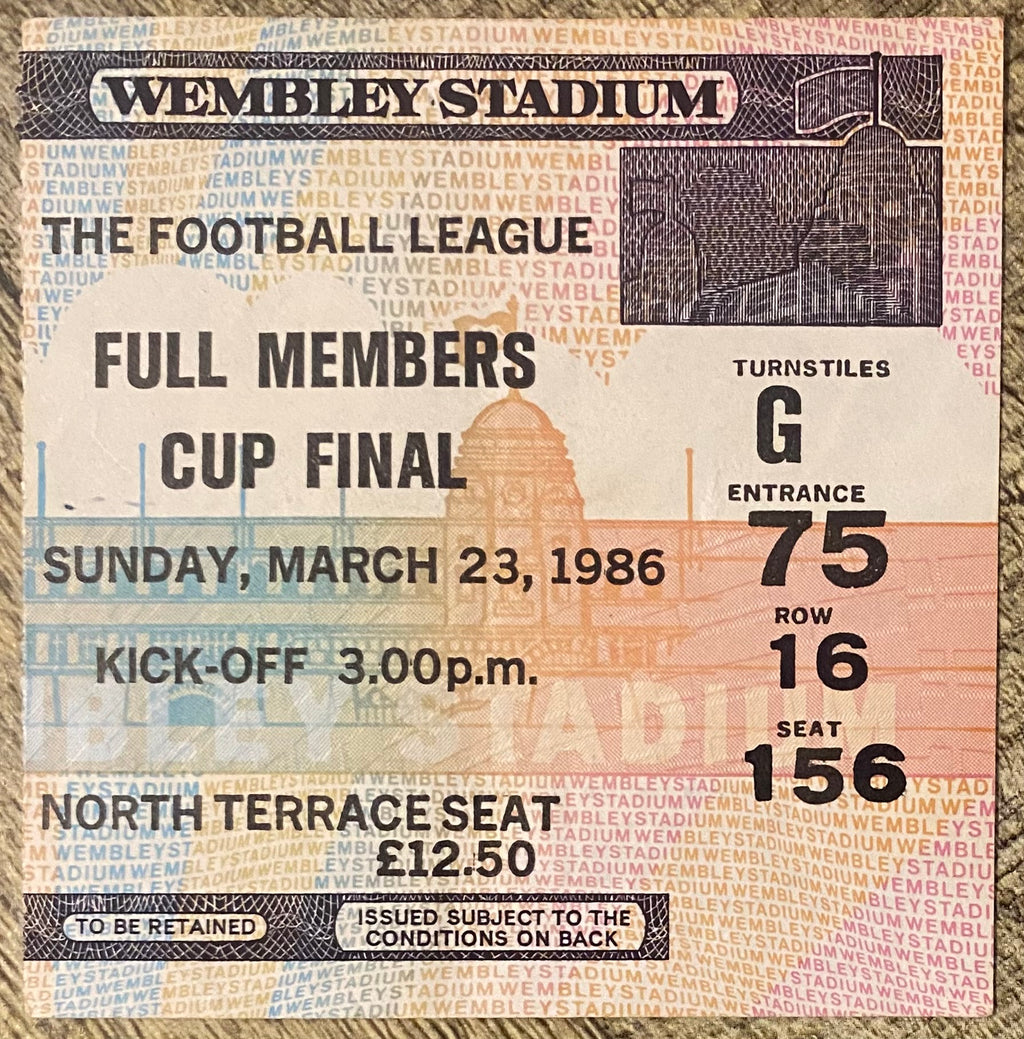 1986 ORIGINAL FULL MEMBERS CUP FINAL TICKET MANCHESTER CITY V CHELSEA