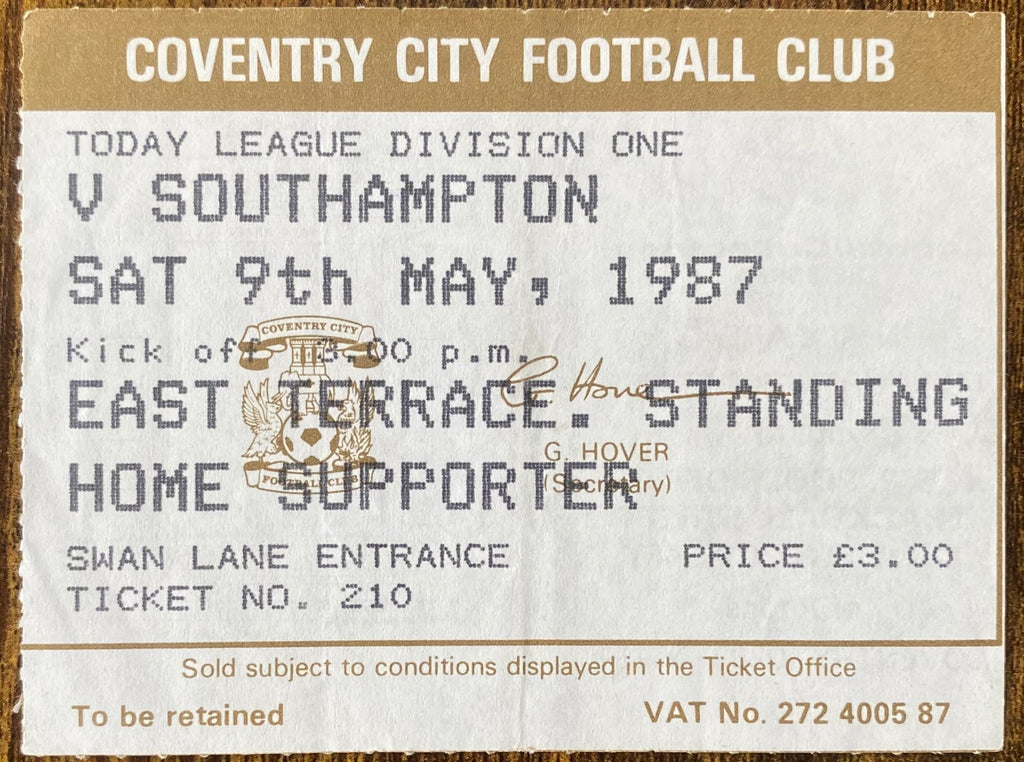 1986/87 ORIGINAL DIVISION 1 TICKET COVENTRY CITY V SOUTHAMPTON