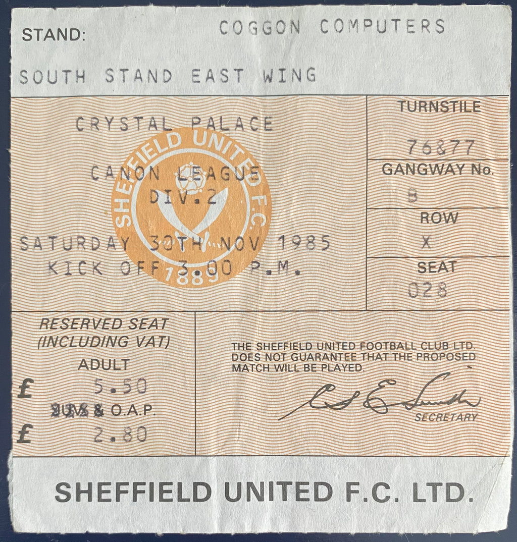 1985/86 ORIGINAL DIVISION 2  TICKET SHEFFIELD UNITED V CRYSTAL PALACE