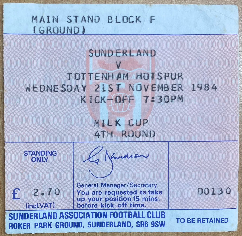 1984/85 ORIGINAL MILK CUP 4TH ROUND TICKET SUNDERLAND V TOTTENHAM HOTSPUR