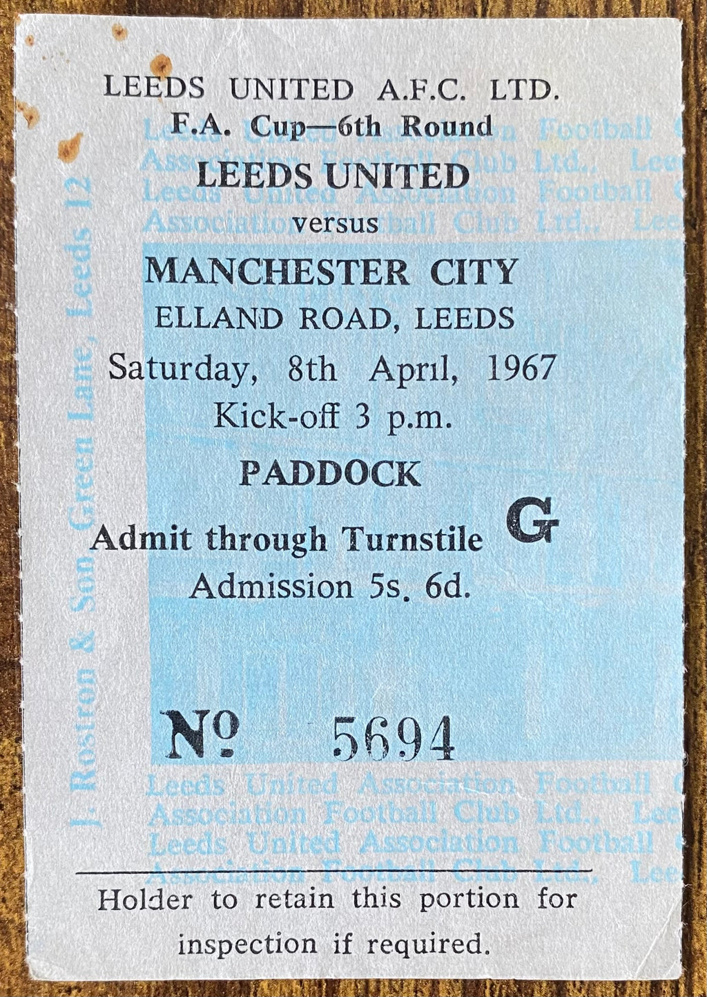 1966/67 ORIGINAL FA CUP 6TH ROUND TICKET LEEDS UNITED V MANCHESTER CITY