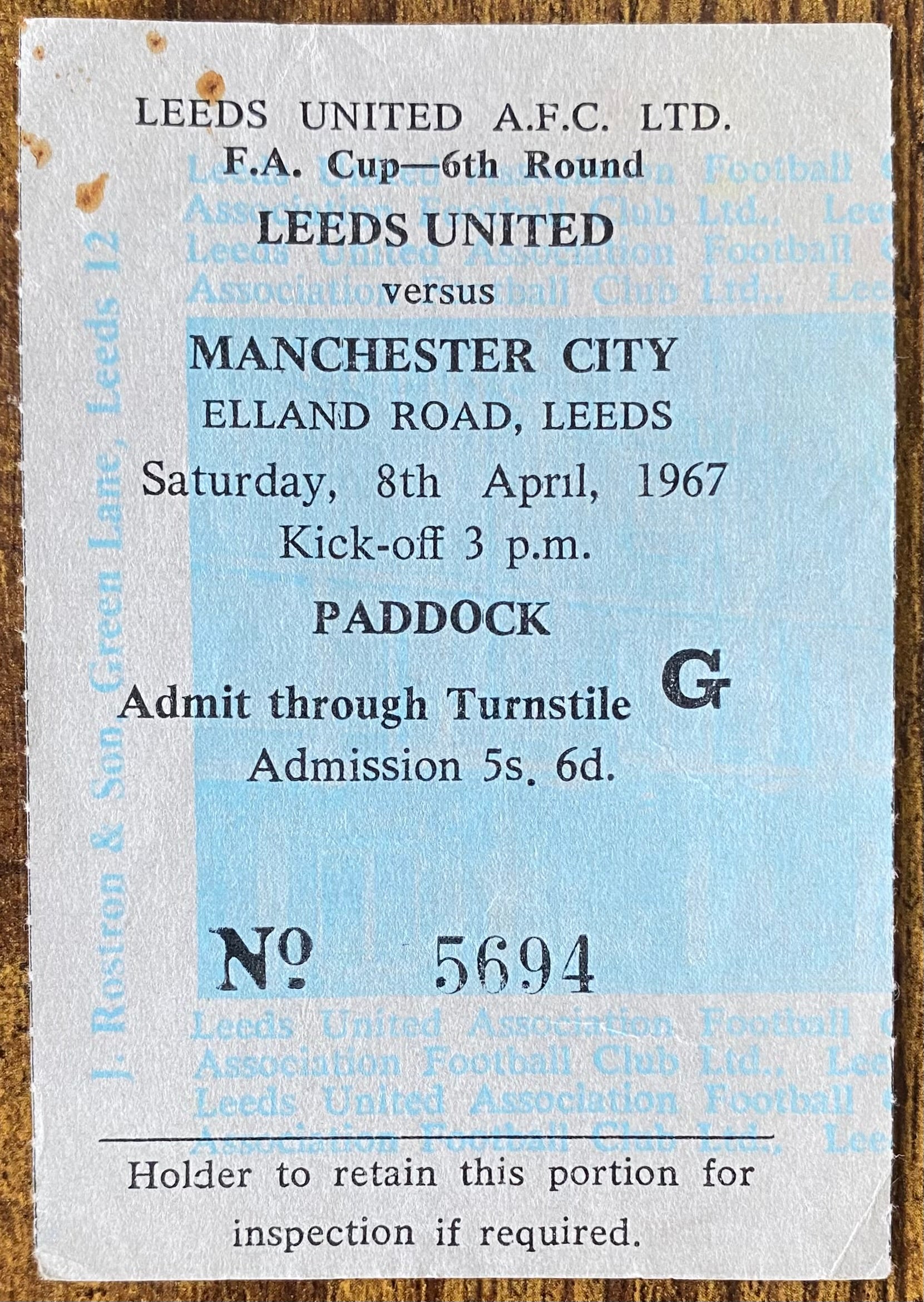1966/67 ORIGINAL FA CUP 6TH ROUND TICKET LEEDS UNITED V MANCHESTER CITY
