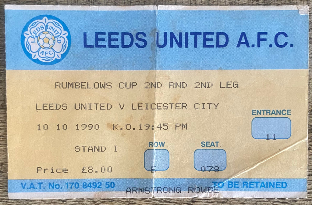 1990/91 ORIGINAL RUMBELOWS CUP 2ND ROUND 2ND LEG TICKET LEEDS UNITED V LEICESTER CITY