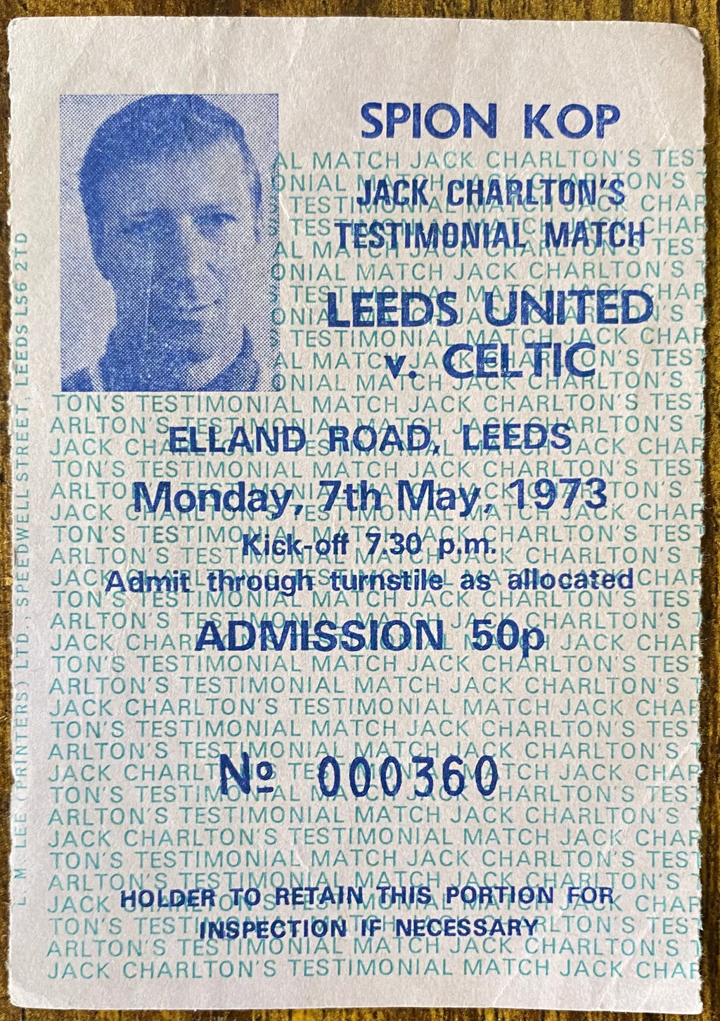 1972/73 ORIGINAL JACK CHARLTON TESTIMONIAL TICKET LEEDS UNITED V GLASGOW CELTIC