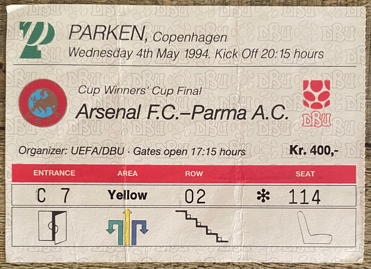 1994 ORIGINAL EUROPEAN CUP WINNERS CUP  FINAL TICKET ARSENAL V PARMA @ COPENHAGEN