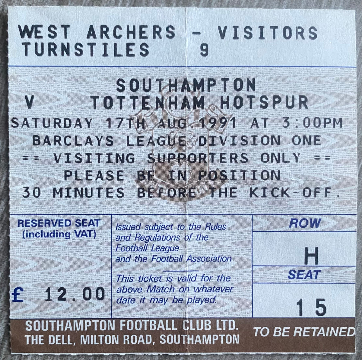 1991/92 ORIGINAL DIVISION ONE TICKET SOUTHAMPTON V TOTTENHAM HOTSPUR