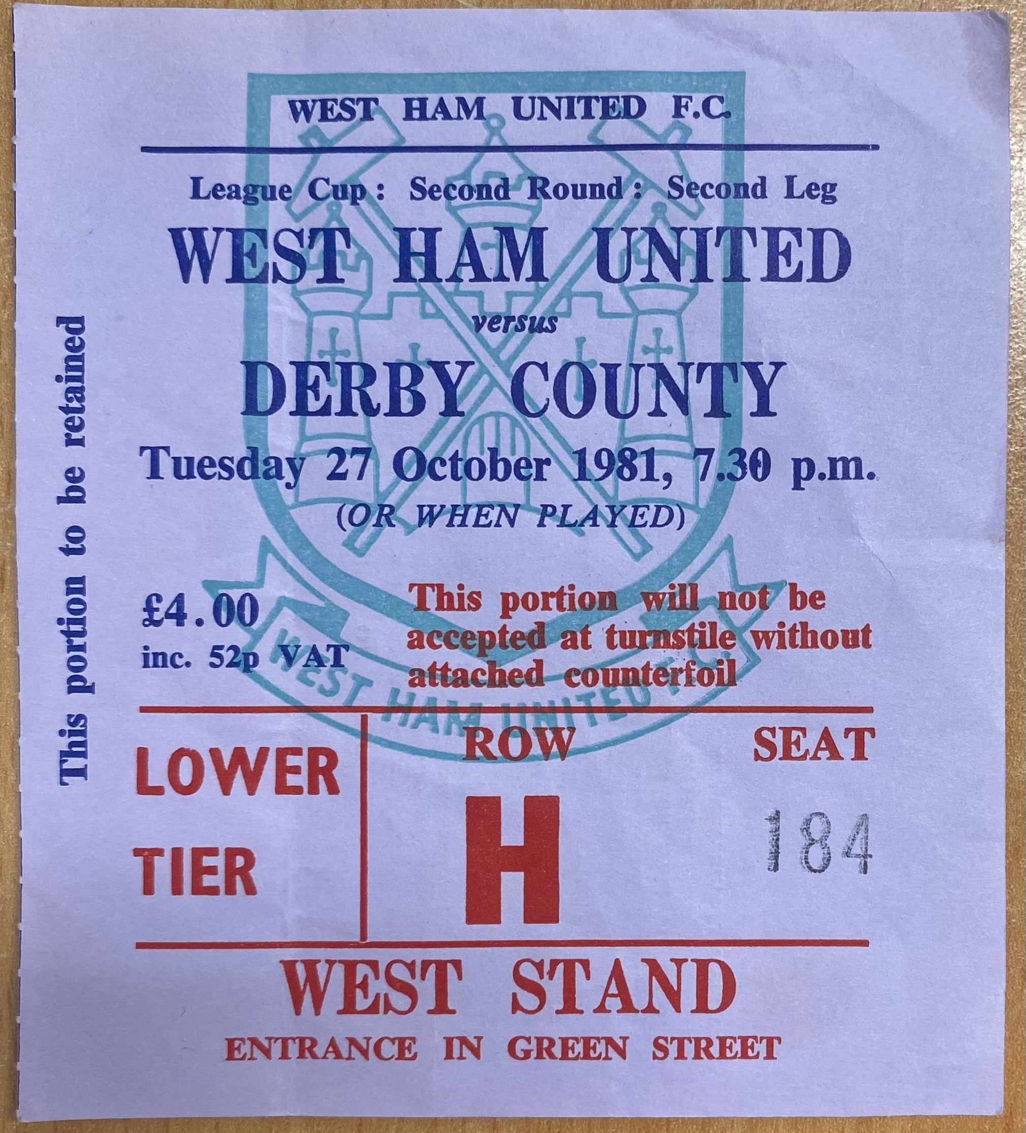 1981/82 ORIGINAL LEAGUE CUP 2ND ROUND 2ND LEG TICKET WEST HAM UNITED V DERBY COUNTY