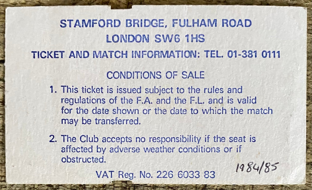 1984/85 ORIGINAL DIVISION 1 TICKET CHELSEA V TOTTENHAM HOTSPUR