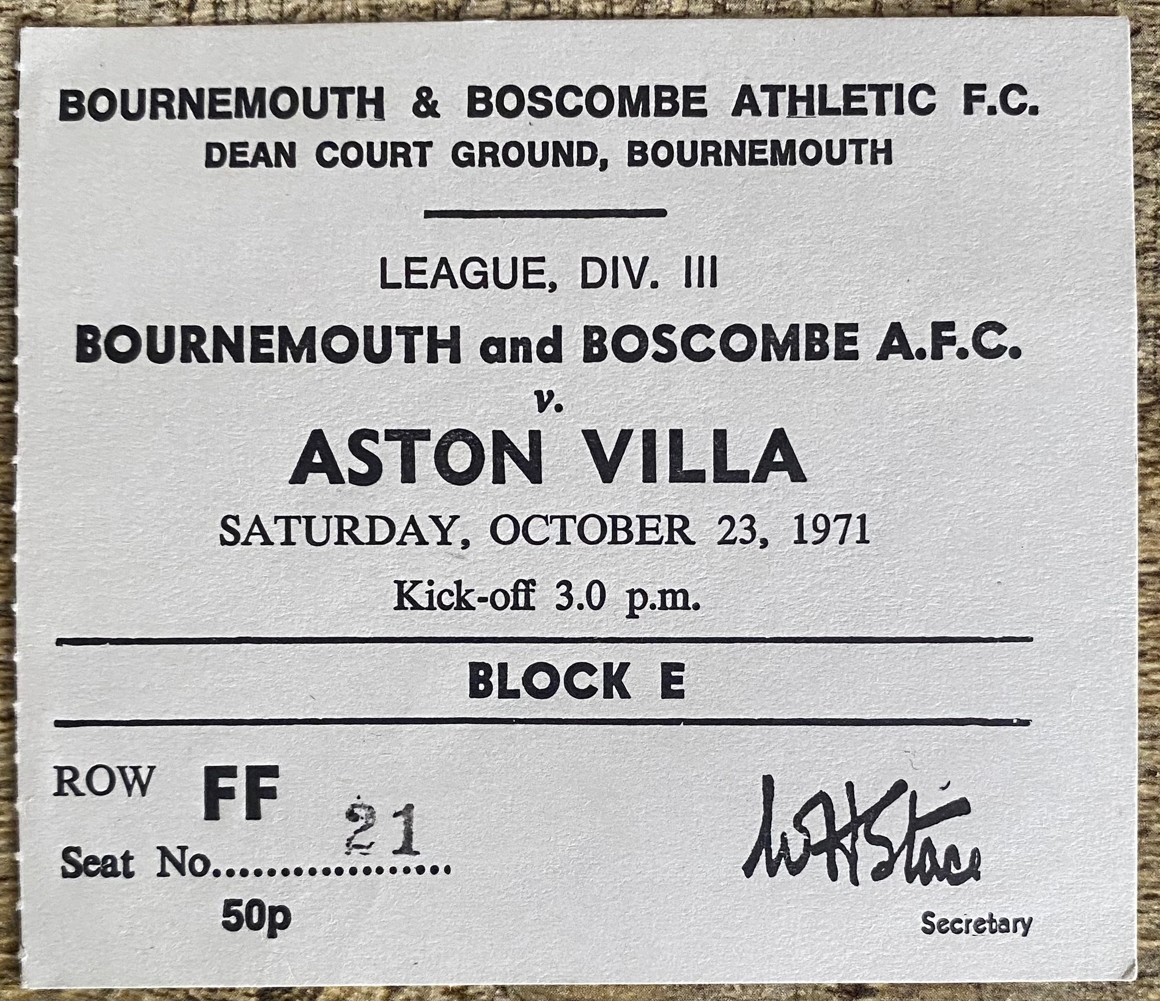 1971/72 ORIGINAL DIVISION 3 TICKET BOURNEMOUTH AND BOSCOMBE ATHLETIC V ASTON VILLA