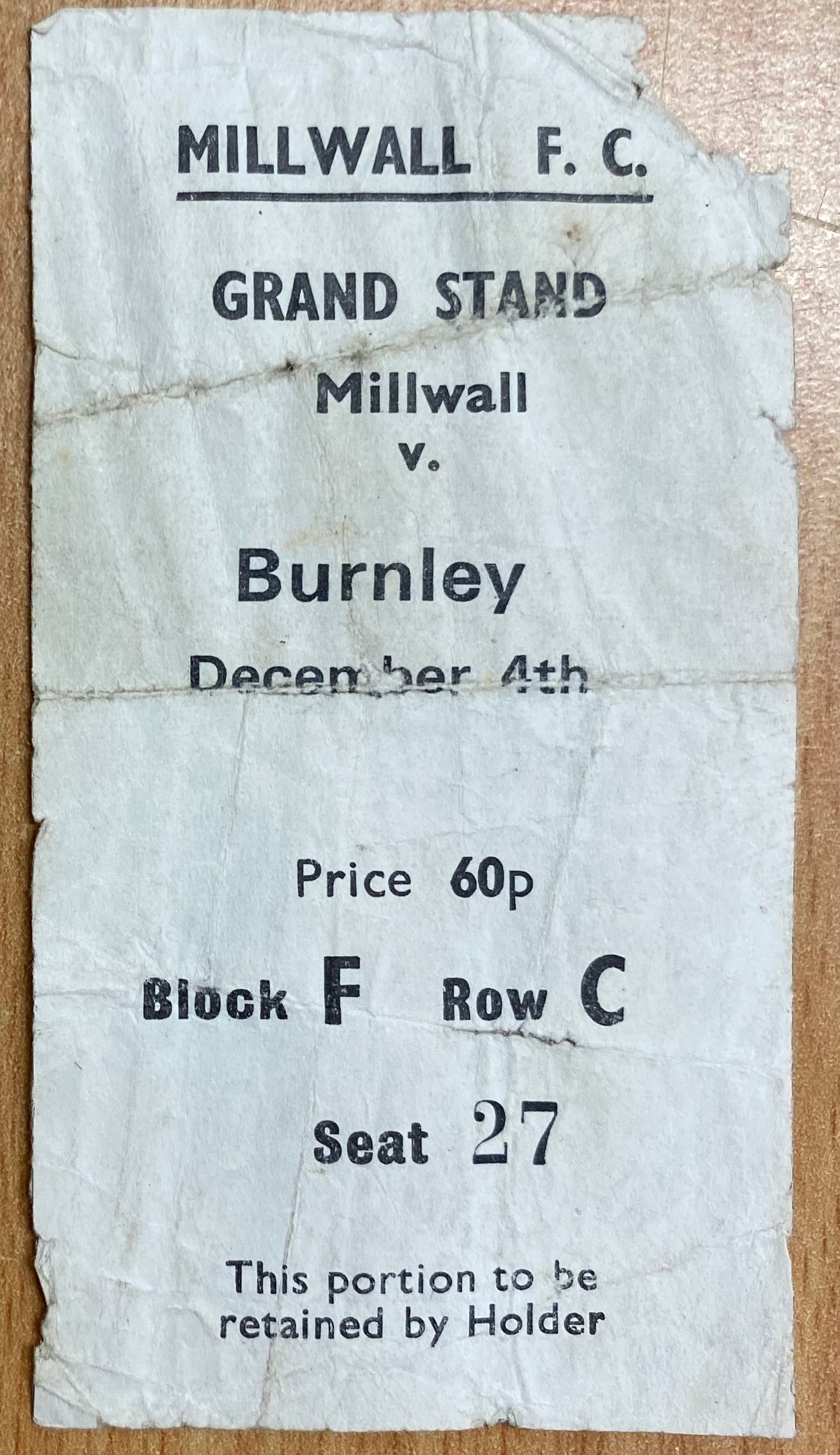 1971/72 ORIGINAL DIVISION 2 TICKET MILLWALL V BURNLEY