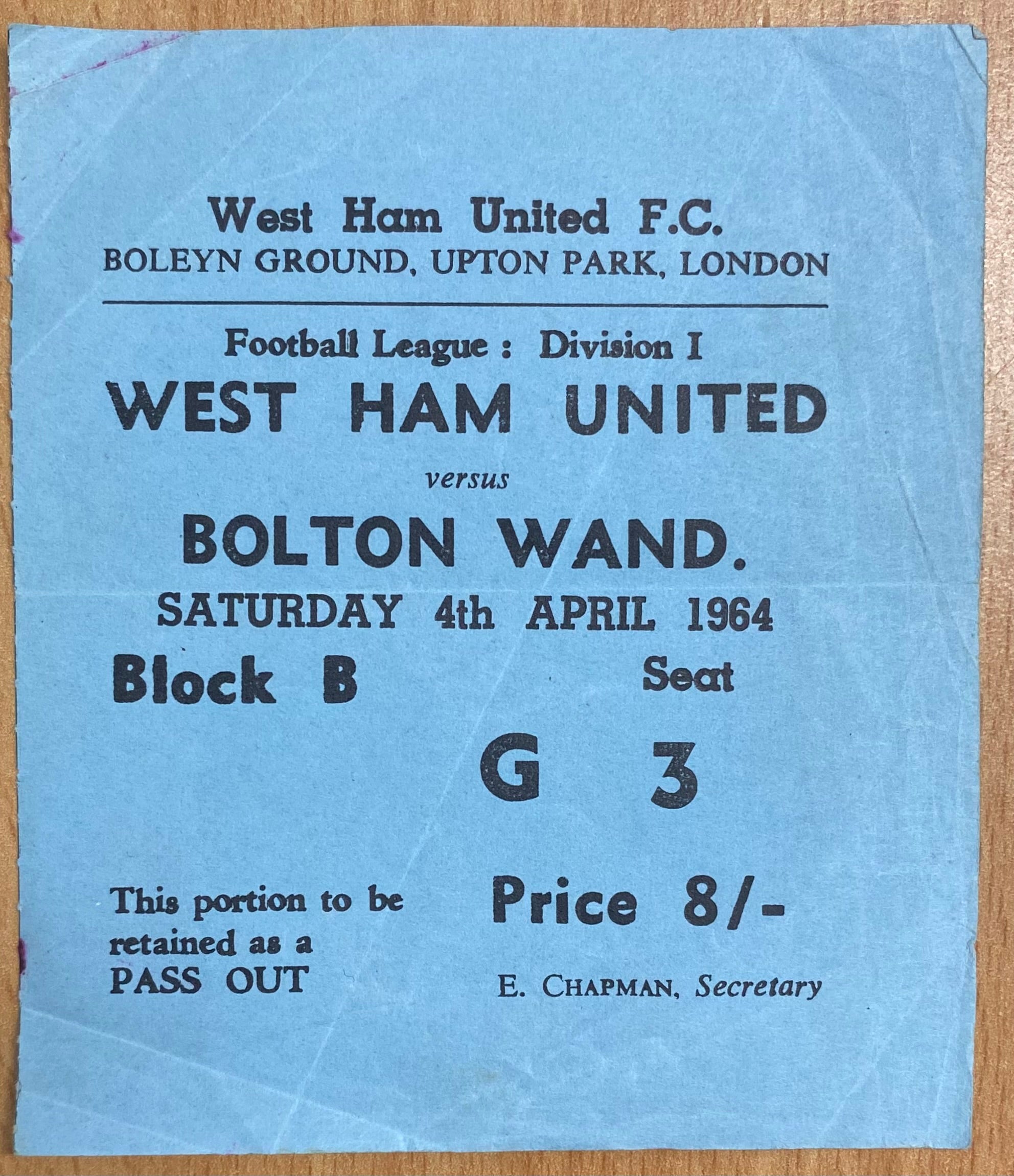 1963/64 ORIGINAL DIVISION ONE TICKET WEST HAM UNITED V BOLTON WANDERERS
