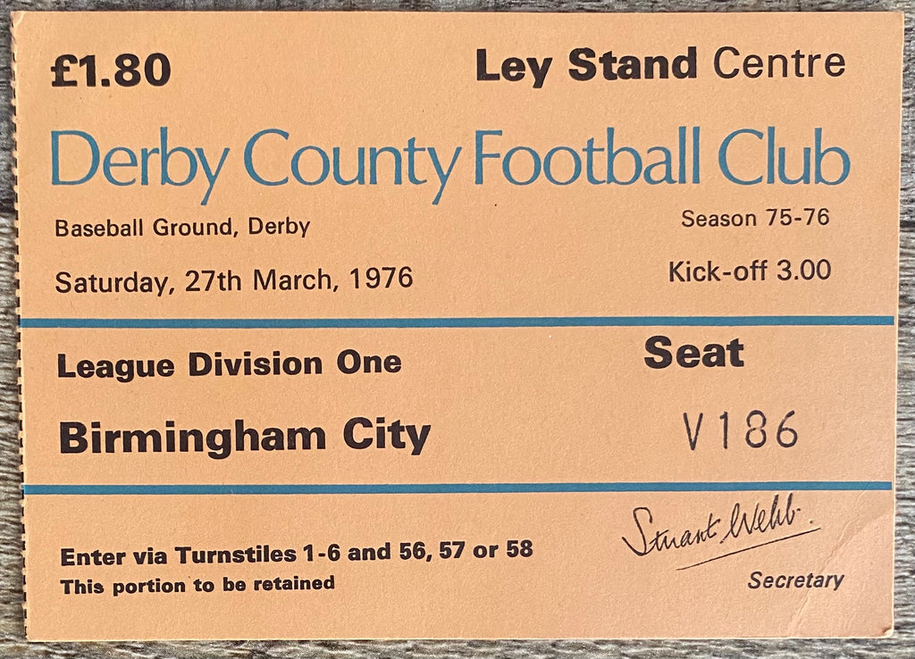 1975/76 ORIGINAL DIVISION ONE TICKET DERBY COUNTY V BIRMINGHAM CITY