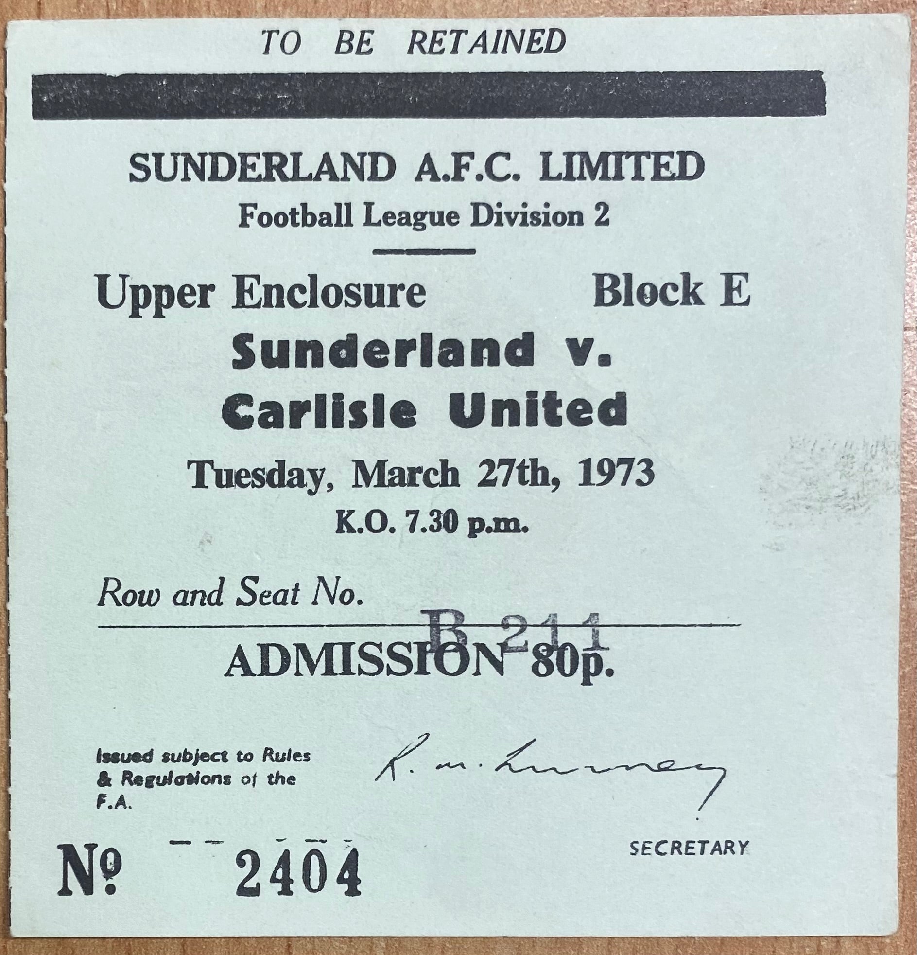 1972/73 ORIGINAL DIVISION 2 TICKET SUNDERLAND V CARLISLE UNITED
