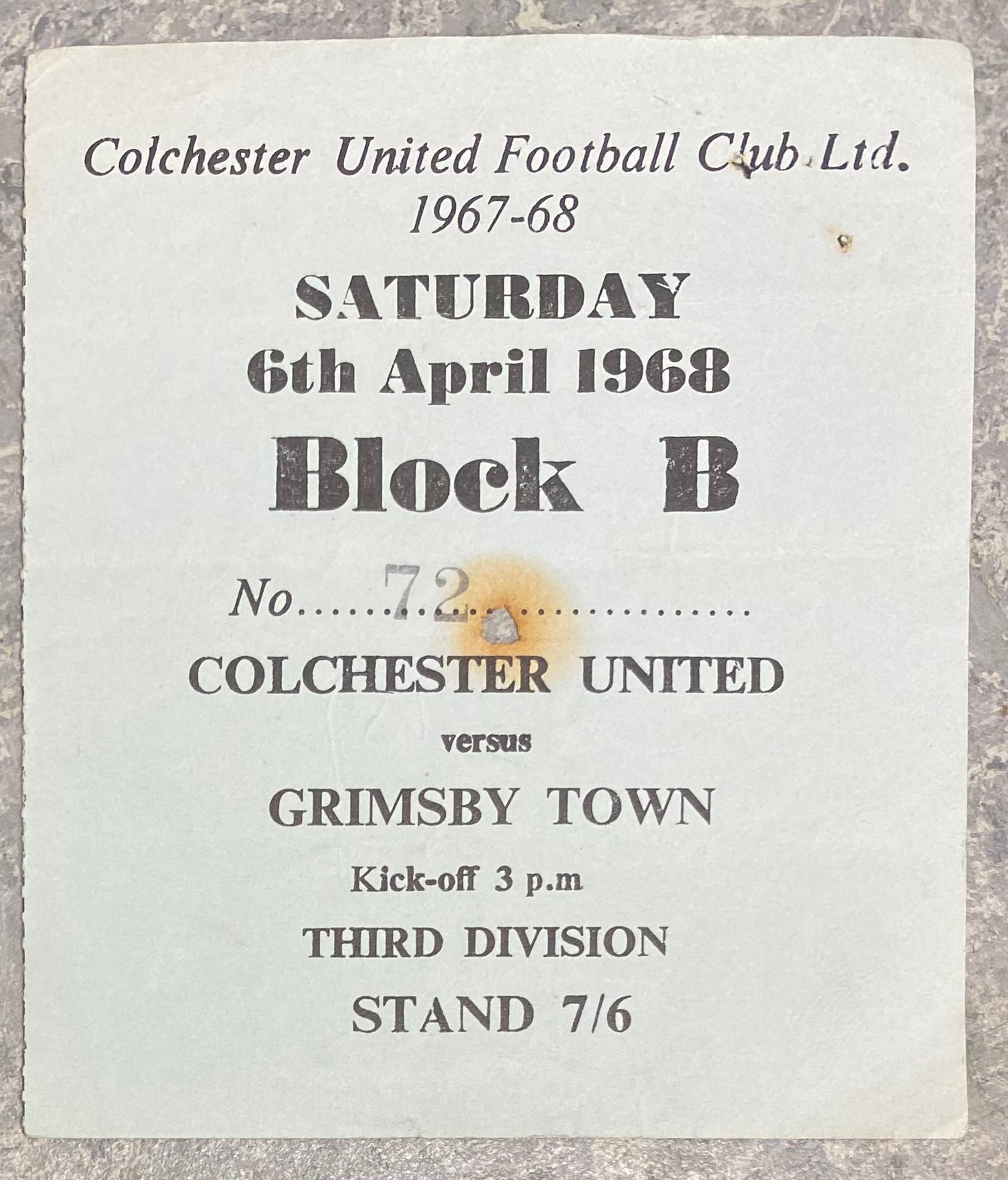 1967/68 ORIGINAL DIVISION 3 TICKET COLCHESTER UNITED V GRIMSBY TOWN