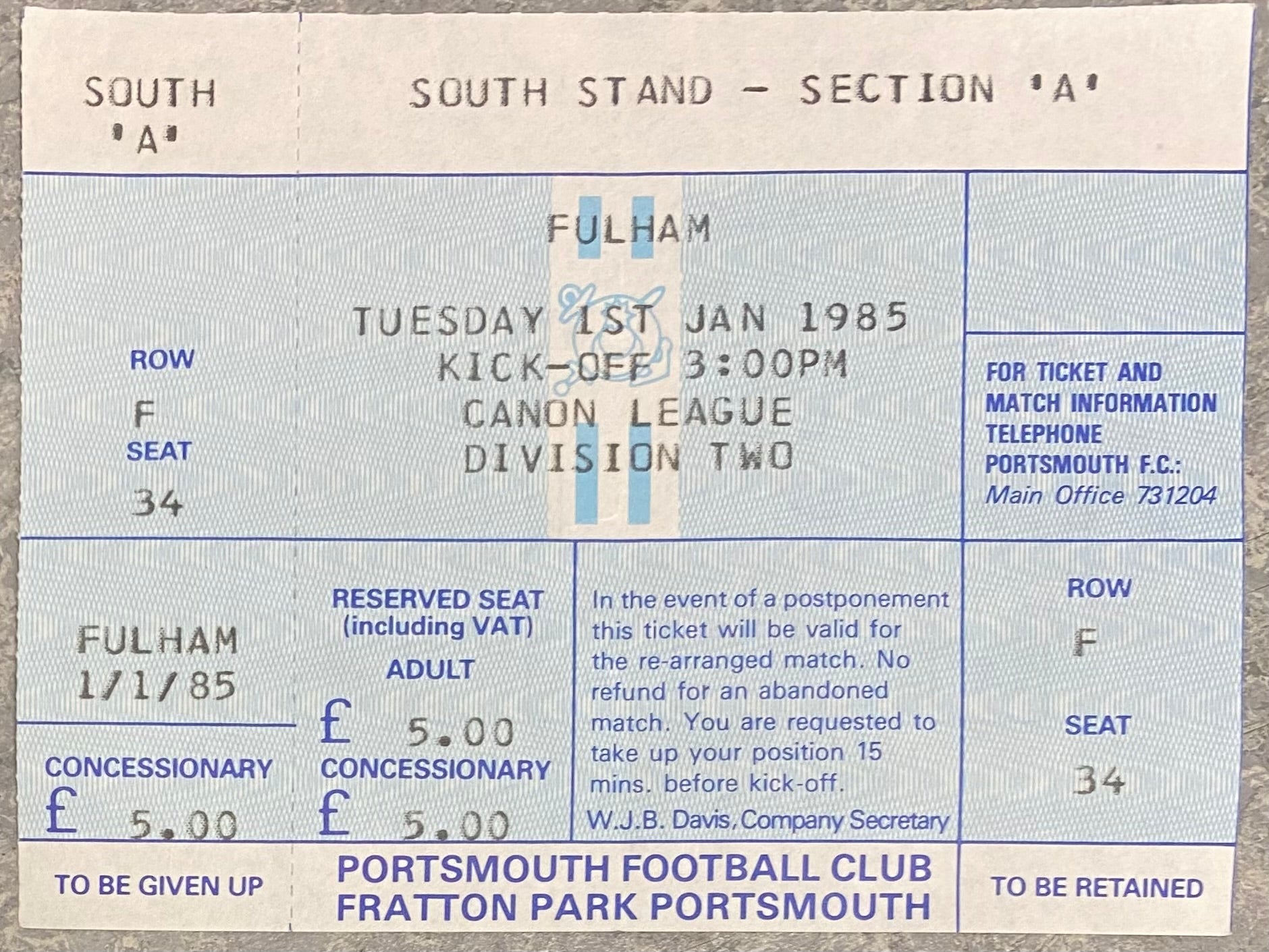 1984/85 ORIGINAL DIVISION TWO UNUSED TICKET PORTSMOUTH V FULHAM