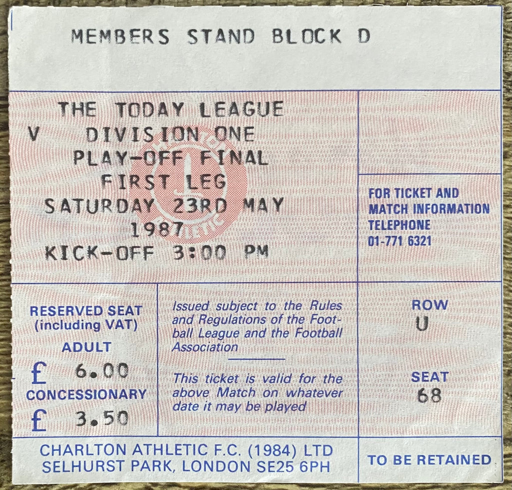 1986/87 ORIGINAL DIVISION 1 PLAY OFF FINAL 1ST LEG TICKET CHARLTON ATHLETIC V LEEDS UNITED