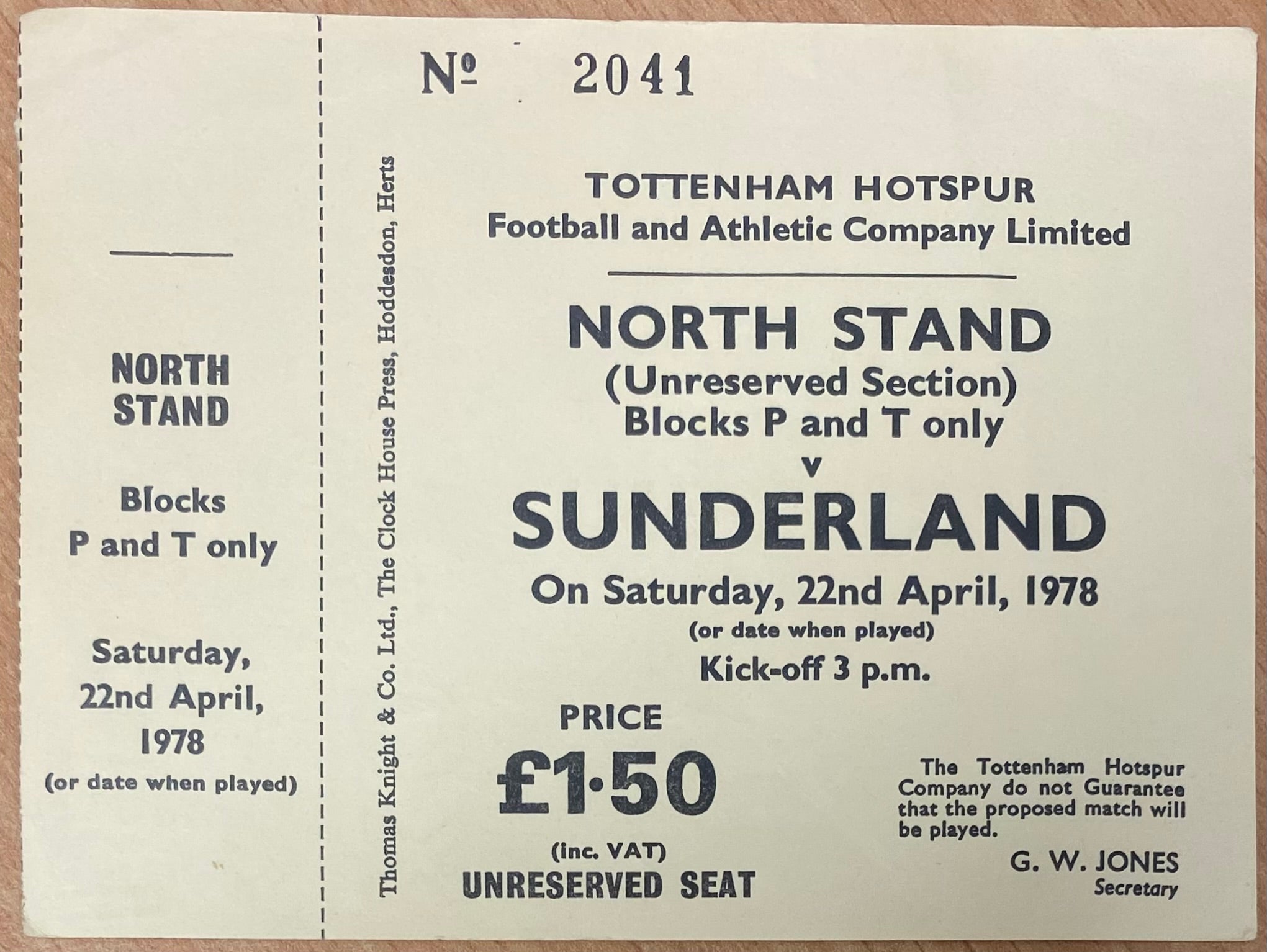 1977/78 ORIGINAL DIVISION TWO UNUSED TICKET TOTTENHAM HOTSPUR V SUNDERLAND