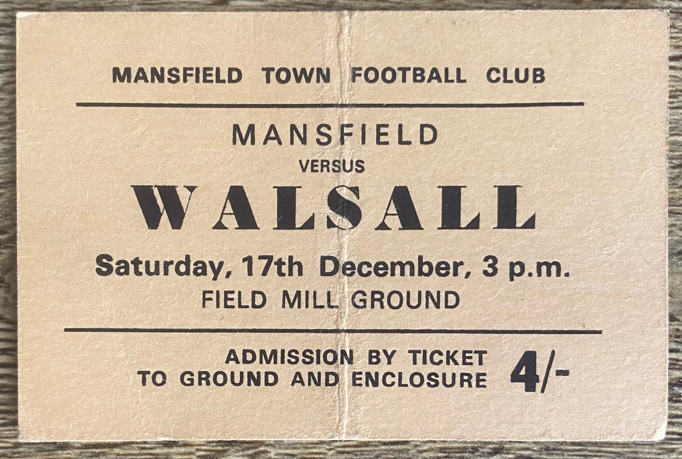 1966/67 ORIGINAL DIVISION 3 TICKET MANSFIELD TOWN V WALSALL