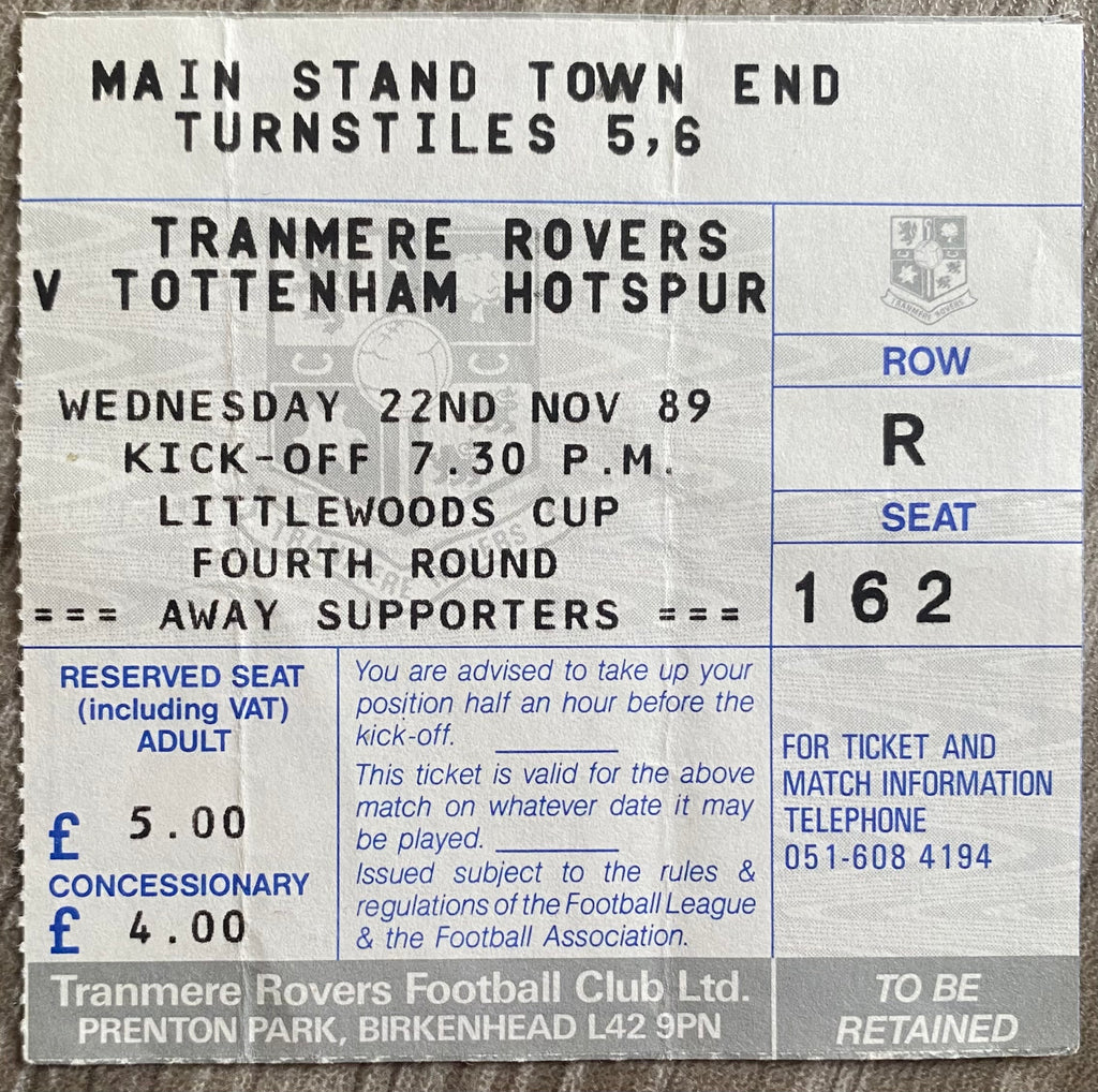 1989/90 ORIGINAL LITTLEWOODS CUP 4TH ROUND TICKET TRANMERE ROVERS V TOTTENHAM HOTSPUR