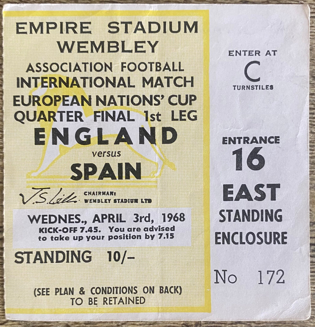 1968 ORIGINAL EUROPEAN NATIONS QUARTER FINAL 1ST LEG TICKET ENGLAND V SPAIN