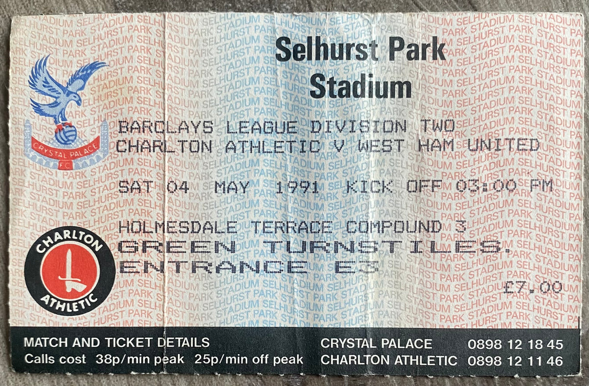 1990/91 ORIGINAL DIVISION 2 TICKET CHARLTON ATHLETIC V WEST HAM UNITED