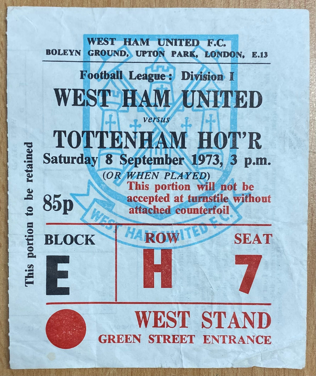 1973/74 ORIGINAL DIVISION ONE TICKET WEST HAM UNITED V TOTTENHAM HOTSPUR