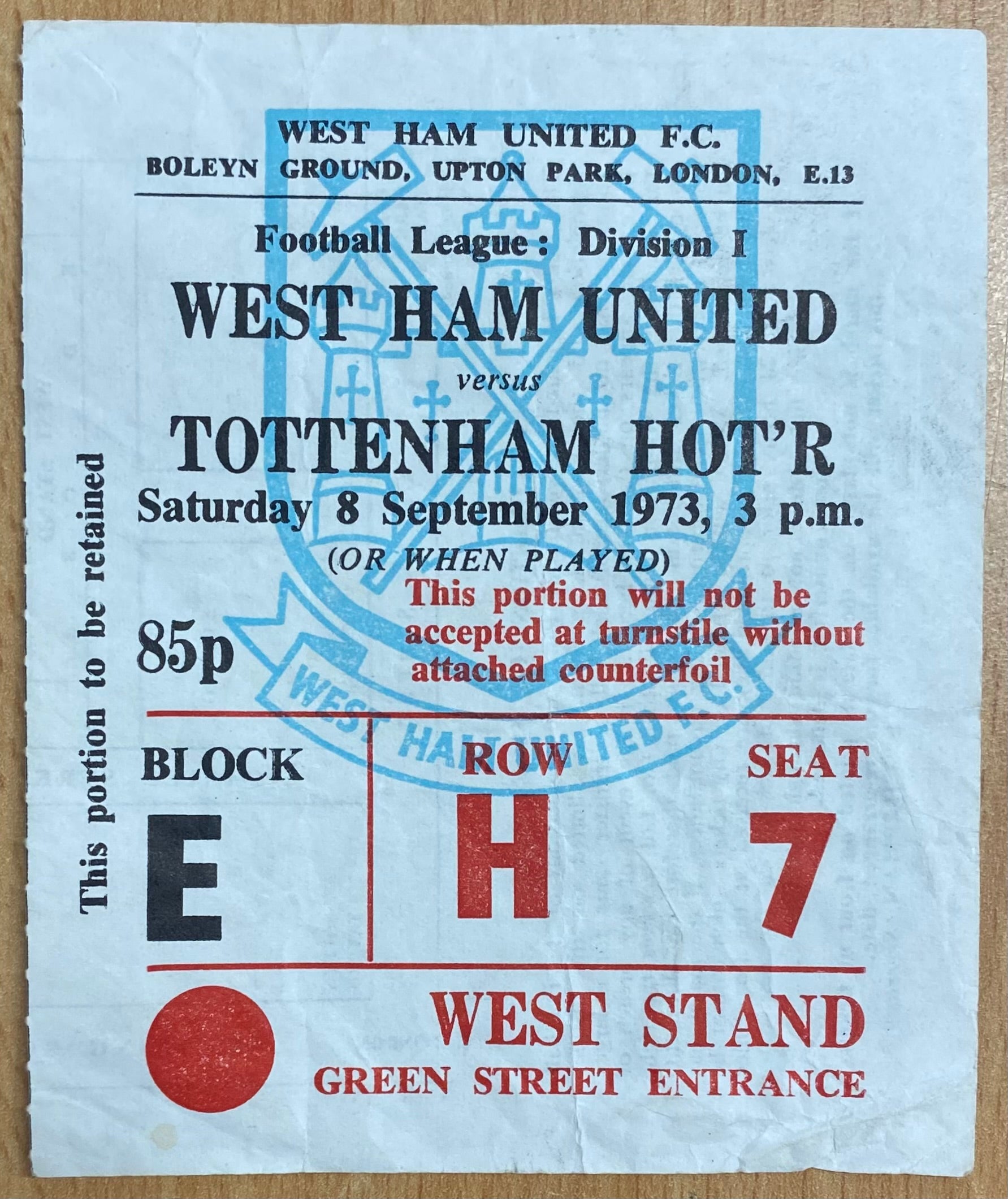 1973/74 ORIGINAL DIVISION ONE TICKET WEST HAM UNITED V TOTTENHAM HOTSPUR