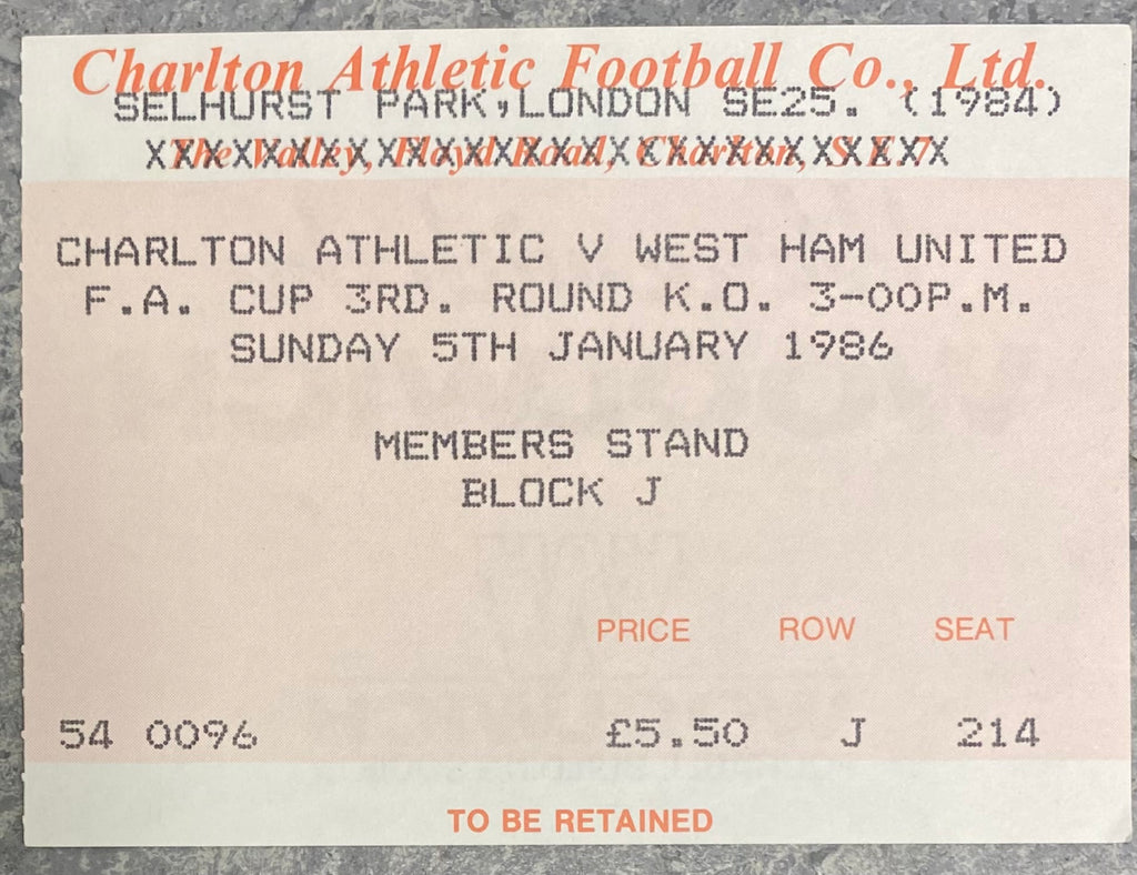 1985/86 ORIGINAL FA CUP 3RD ROUND TICKET CHARLTON ATHLETIC V WEST HAM UNITED