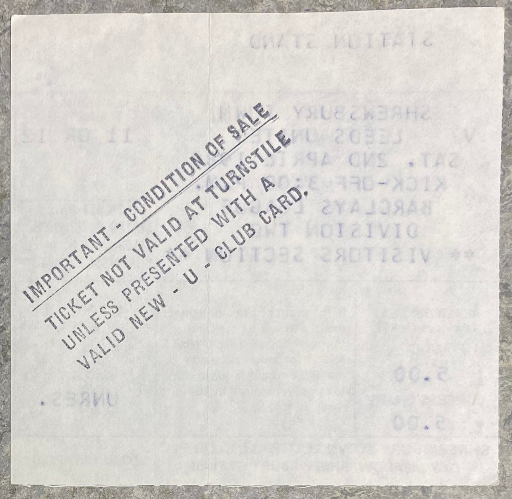 1987/88 ORIGINAL DIVISION TWO TICKET SHREWSBURY TOWN V LEEDS UNITED