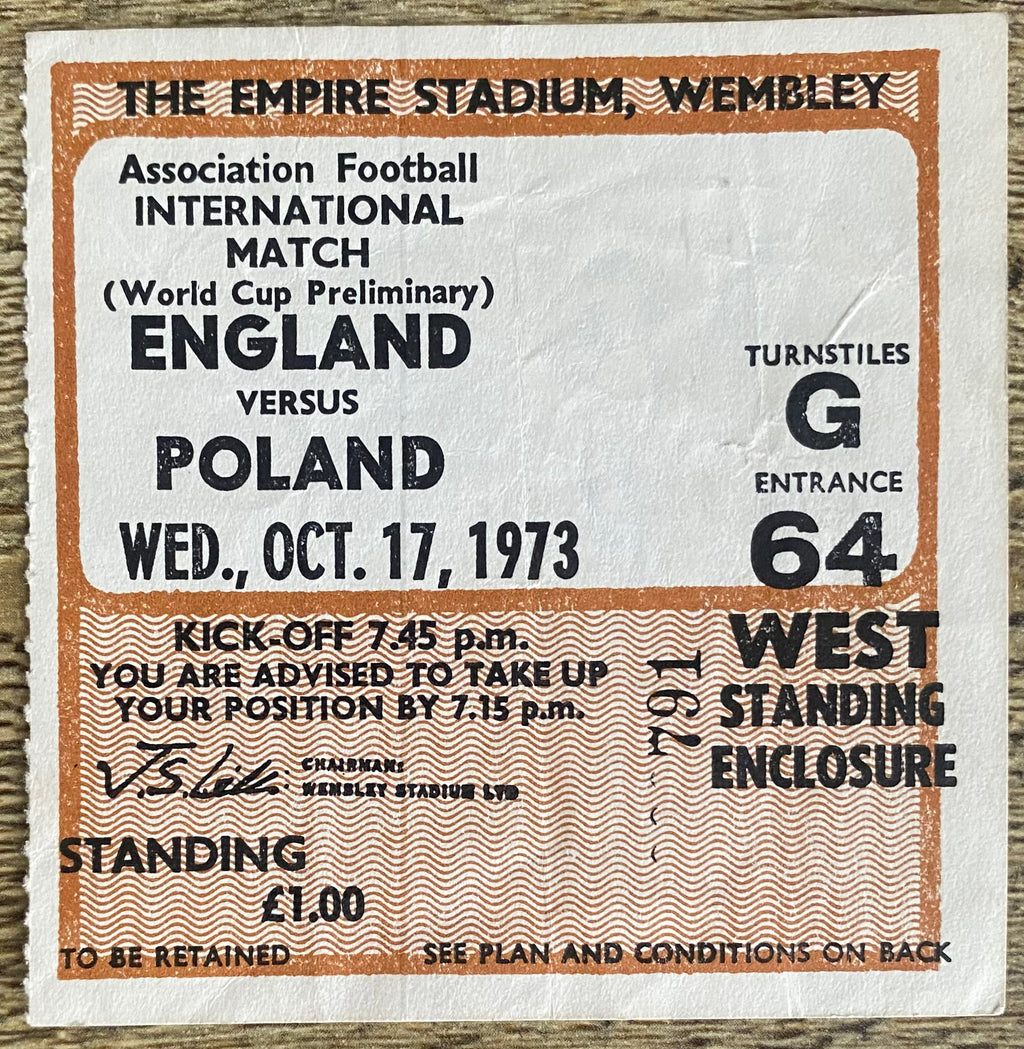 1973 ORIGINAL WORLD CUP QUALIFYING TICKET ENGLAND V POLAND
