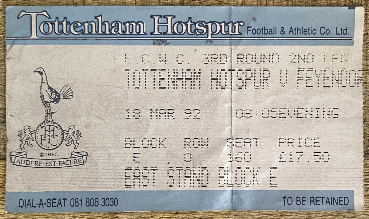 1991/92 ORIGINAL EUROPEAN CUP WINNERS CUP TICKET 3RD ROUND 1ST LEG TOTTENHAM HOTSPUR V FEYENOORD