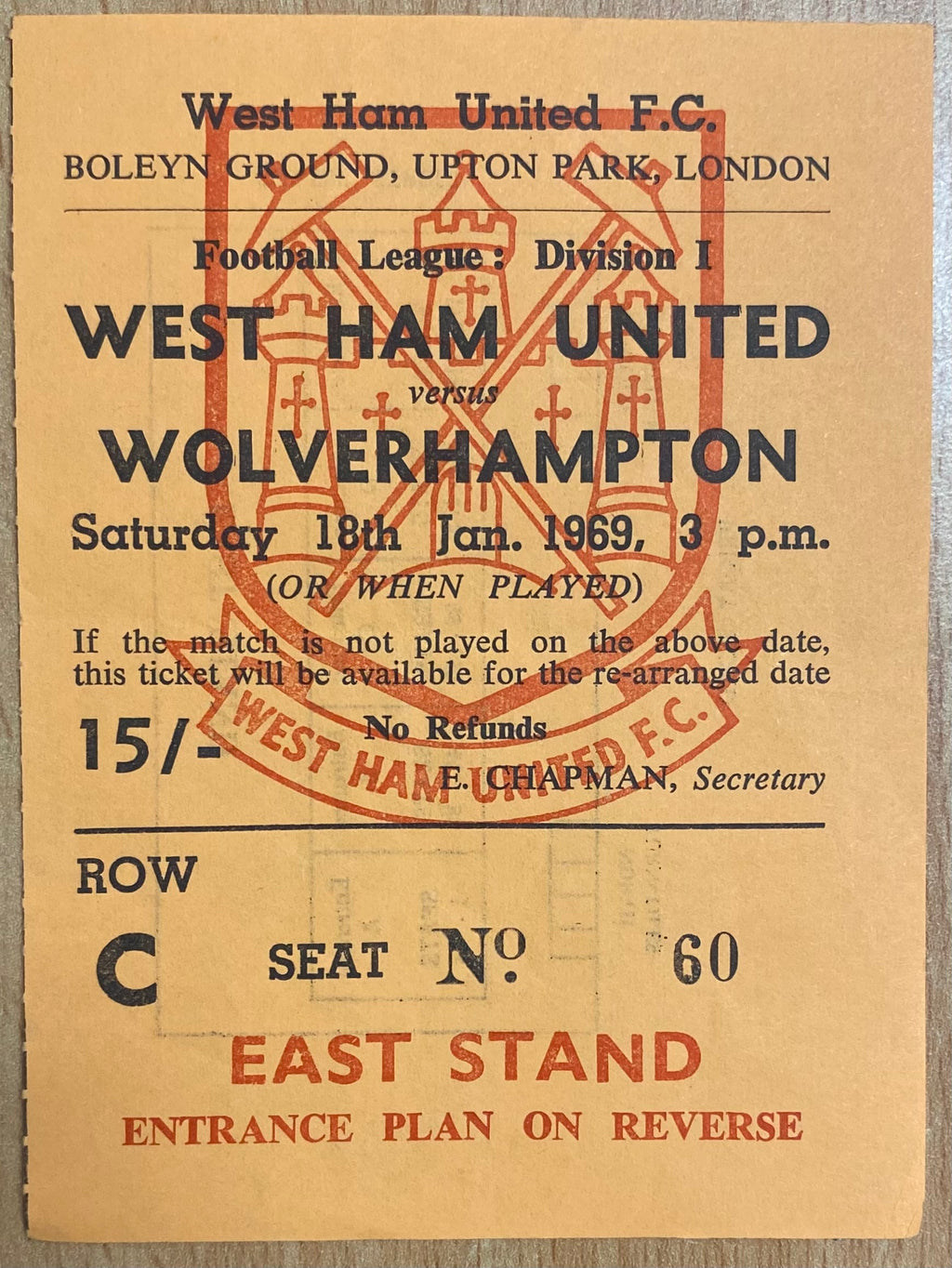 1968/69 ORIGINAL DIVISION 1 TICKET WEST HAM UNITED V WOLVERHAMPTON WANDERERS