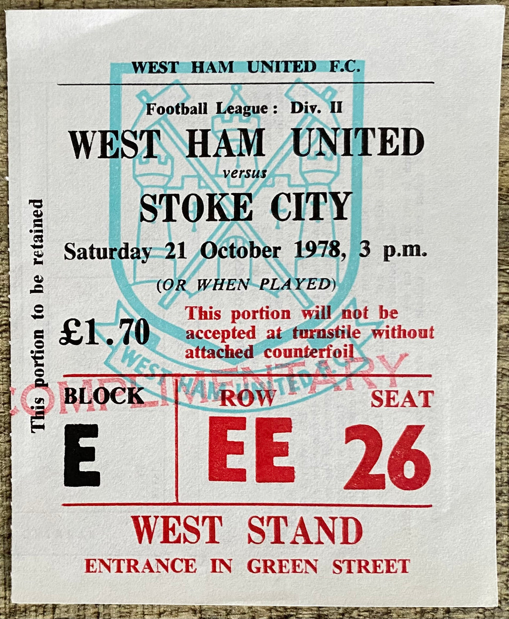 1978/79 ORIGINAL DIVISION 2 TICKET WEST HAM UNITED V STOKE CITY