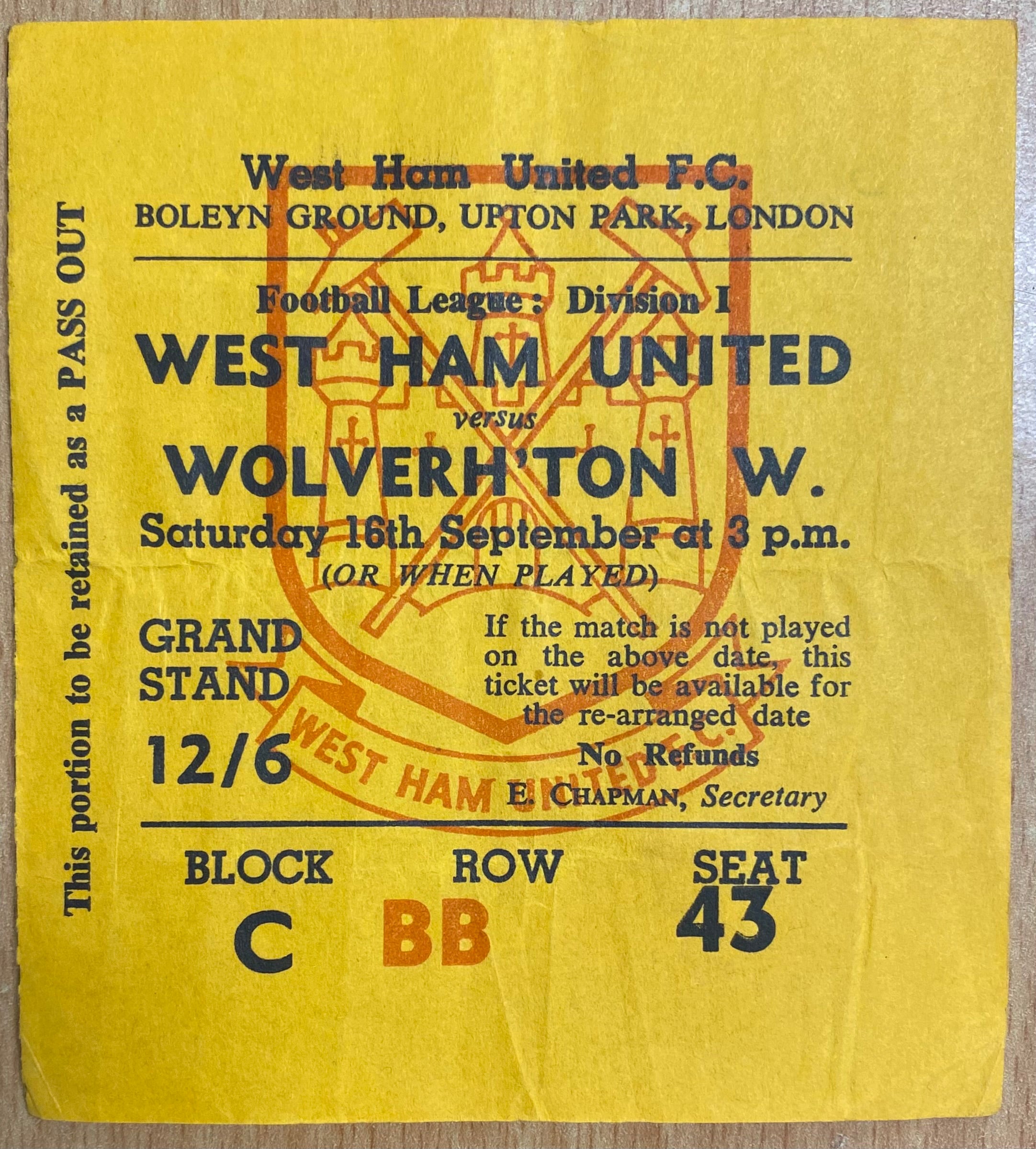 1967/68 ORIGINAL DIVISION ONE TICKET WEST HAM UNITED V WOLVERHAMPTON WANDERERS